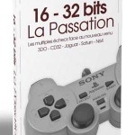13-32 bits, La Passation 13-32 bits, La Passation