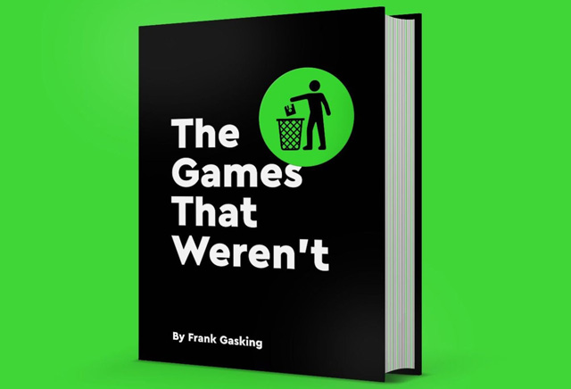 The Games That Weren't (Éd. Bitmap Books)