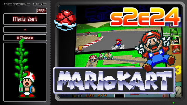 Mario Kart dans Mémoire Vive Saison 2 Épisode 24